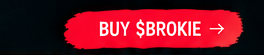 Buy $BROKIE